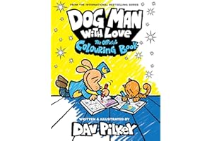 Dog Man With Love: The Official Colouring Book