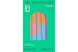 The Renovation: Longlisted for the Booker Prize 2026