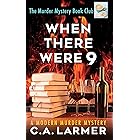 When There Were 9 (The Murder Mystery Book Club 4) (English Edition)