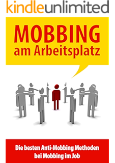 Mobbing Am Arbeitsplatz Steh Auf Und Kampfe Ebook Zangl Maria Amazon De Kindle Shop