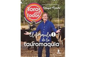 Toros para Todos: El fórmula 1 de la tauromaquia (Temas Actuales)