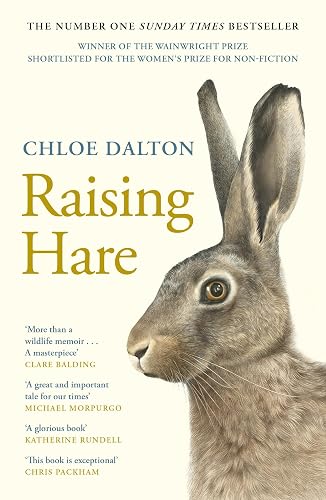 #47 — Raising Hare: SHORTLISTED FOR THE WOMEN'S PRIZE FOR NON-FICT...