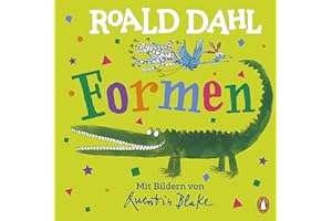 Roald Dahl - Formen: Lustig lernen mit dem riesengroßen Krokodil - Pappbilderbuch für Kinder ab 2 Jahren