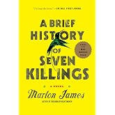 A Brief History of Seven Killings (Booker Prize Winner): A Novel