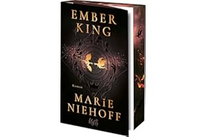 Ember King: Band 3 der Spiegel-Bestseller-Trilogie – mit exklusivem Farbschnitt nur in der ersten Auflage (Die Dragonbound-Trilogie, Band 3)