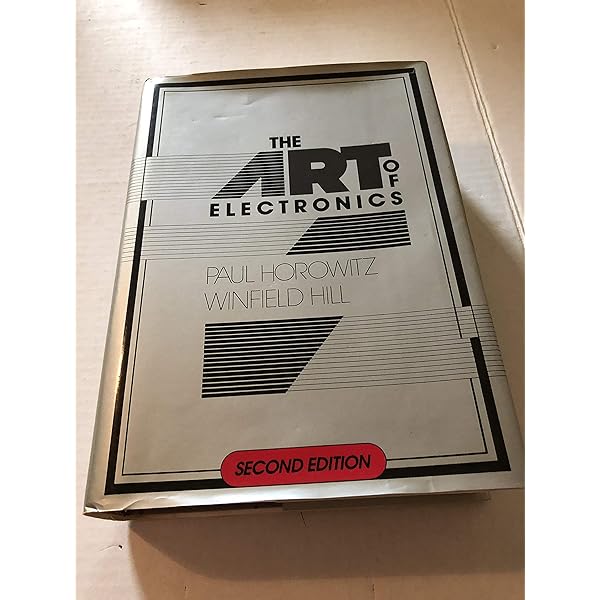 The Art of Electronics, Third Edition Improved : Horowitz