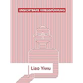Unsichtbare Kriegsführung: Wie ein Buch ein Imperium bezwingt