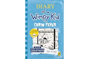 Diary of a Wimpy Kid: Cabin Fever (Book 6): A laugh-out-loud story of holiday havoc from the #1 international bestselling Dia