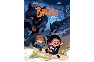 Brume - Tome 02: La Forêt des âmes perdues