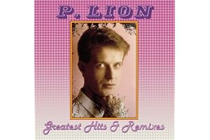 Greatest Hits & Remixes