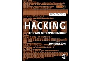 Hacking: The Art of Exploitation, 2nd Edition