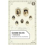 I Savoia: Novecento anni di una dinastia