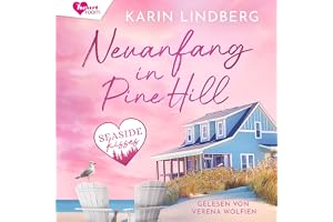 Neuanfang in Pine Hill: SEASIDE Kisses, Band 1
