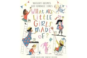 What Are Little Girls Made of? Nursery Rhymes for Feminist Times