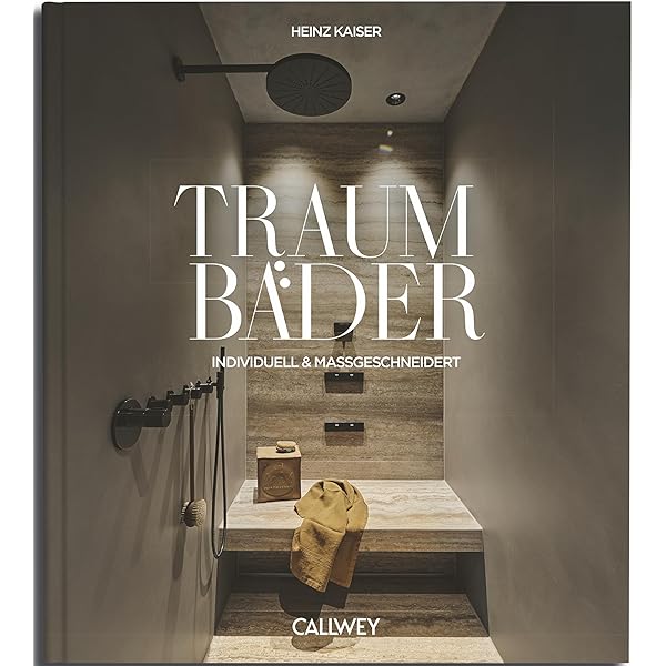 Die besten Bäder zum Wohlfühlen : Kaiser, Heinz: Amazon.de: Books