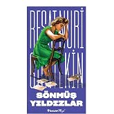 S&ouml;nm&uuml;ş Yıldızlar