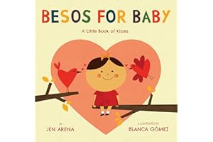 Besos for Baby: A Little Book of Kisses: 1 (Little Libros of Love)