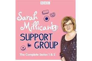 Sarah Millican's Support Group: The Complete BBC Radio 4 Comedy