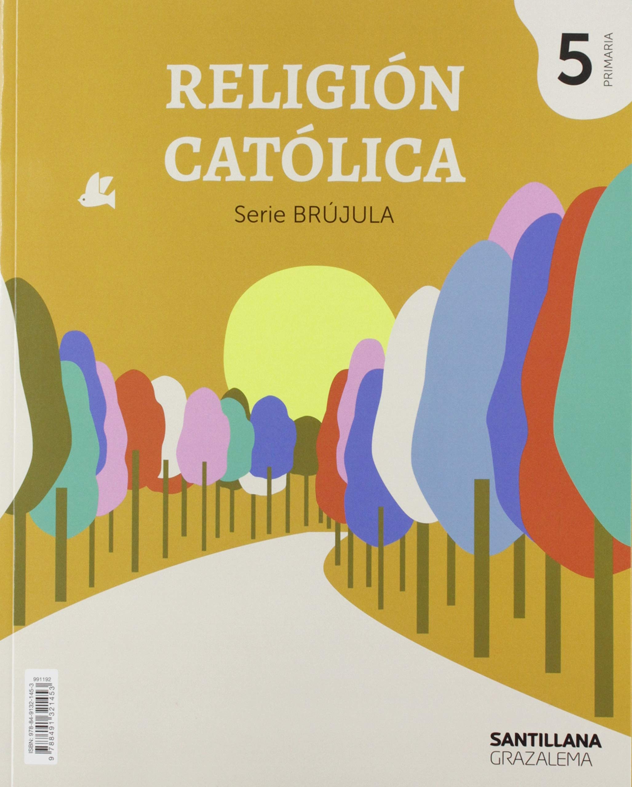 RELIGION CATOLICA SERIE BRUJULA 5 PRIMARIA