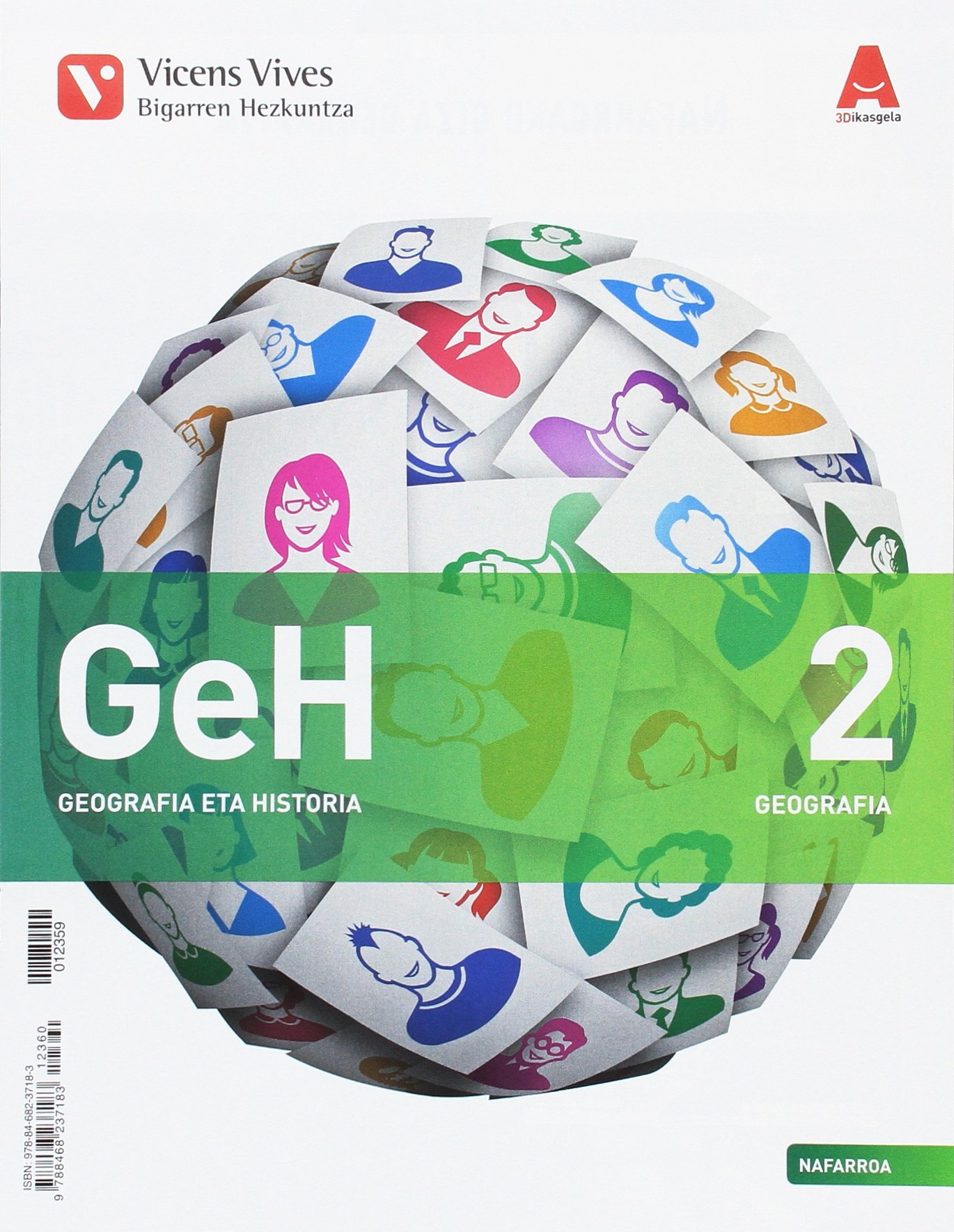 GEH 2 NAFARROA +SEP GEO 3D IKA: Geografia I Historia. ESO 2: 000002