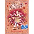 La piuma dorata. Le avventure di Rosa. Magic ballerina (Vol. 8)