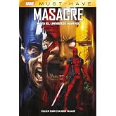 Masacre Mata el Universo Marvel (MARVEL MUST HAVE)