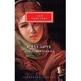 First Love and Other Stories: Introduction by V. S. Pritchett