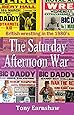 The Saturday Afternoon War : British wrestling in the 1980’s