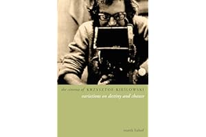 The Cinema of Krzysztof Kieslowski: Variations on Destiny and Chance (Directors' Cuts)