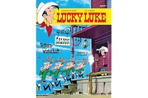 Lucky Luke 21: Vetternwirtschaft