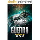 Hombre de Guerra (Rebeli&oacute;n n&ordm; 1)