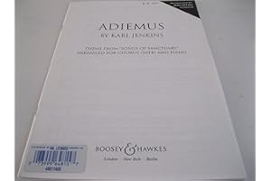 BOOSEY & HAWKES JENKINS KARL - ADIEMUS - MIXED CHOIR AND PIANO Classical sheets Choral and vocal ensembles: Thème de Songs of Sanctuary. mixed choir (SATB) and piano. Partition de chœur.