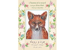 L'Homme et le renard: Edition français-dari