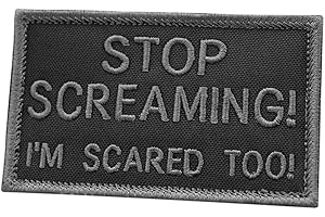 2AFTER1 Subdued Stop Screaming I am Scared Too 2x3.25 US Tactical Morale Fastener Cap Patch
