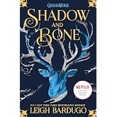 The Grisha: Shadow and Bone: Book 1