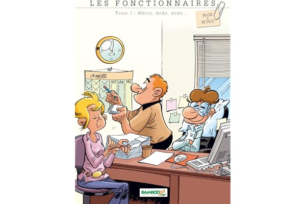 Les Fonctionnaires - tome 01: Métro dodo dodo