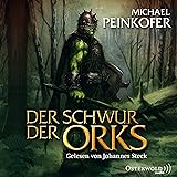 Der Schwur der Orks: 8 CDs (Die Orks, Band 2)