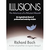 Illusions: The Adventures of a Reluctant Messiah
