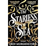 The Starless Sea: The spellbinding Sunday Times bestseller