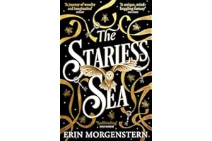 The Starless Sea: The spellbinding Sunday Times bestseller