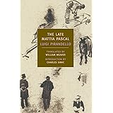 The Late Mattia Pascal (New York Review Books Classics)