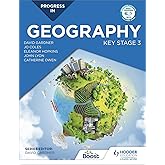 Progress in geography. Key stage 3. Per la Scuola media: Motivate, engage and prepare pupils