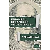 Finansal Efsaneler ve Ger&ccedil;ekler