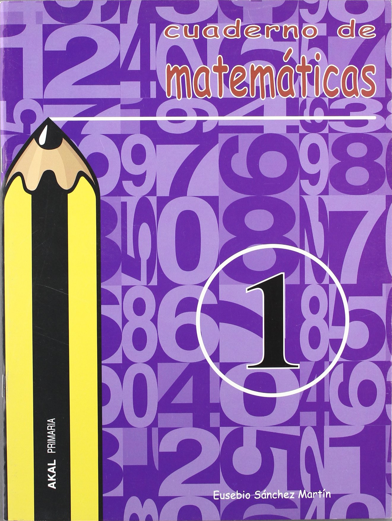 Cuaderno de matemáticas nº 1. Primaria