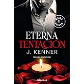 Eterna tentaci&oacute;n (Trilog&iacute;a Tentaci&oacute;n 1) (Best Seller | Ficci&oacute;n)