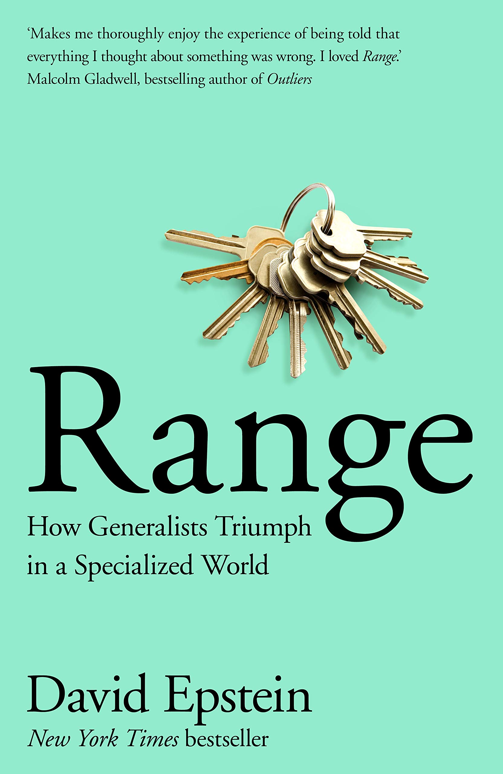 Range: How Generalists Triumph in a Specialized World