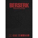 Berserk Master Edition 01: Edle 3-in-1-Ausgabe des Mangas im Hardcover mit &Uuml;berformat &ndash; Das actiongeladene und genredefiniere