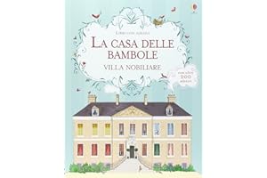 Villa nobiliare. Con adesivi. Ediz. illustrata