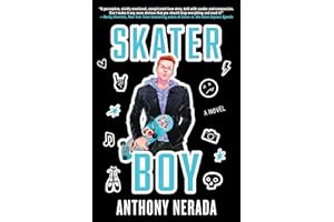 Skater Boy: A Novel