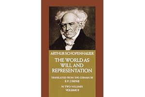 The World as Will and Representation, Vol. 2: Volume 2: 002